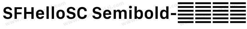 SFHelloSC Semibold字体转换